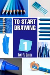 TO START DRAWING 1