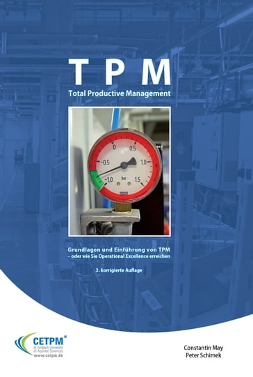 TPM Total Productive Management - Constantin May - Peter Schimek