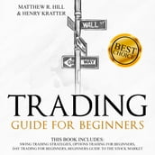 TRADING GUIDE FOR BEGINNERS