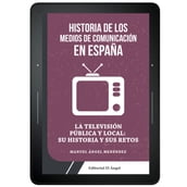 La TV pública y local en España: