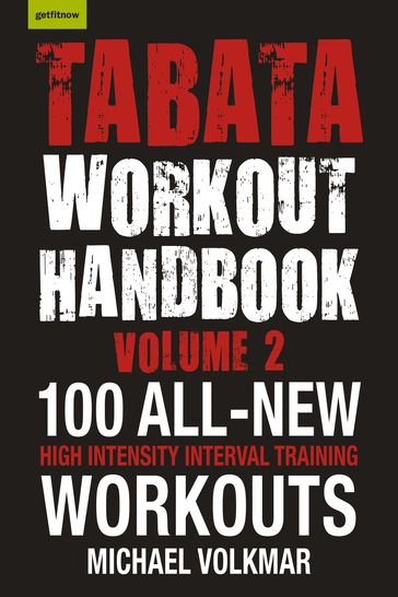 Tabata Workout Handbook, Volume 2 - Michael Volkmar