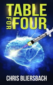 Table for Four (A Medical Thriller Series Book 1)