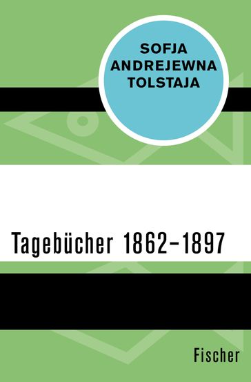 Tagebücher 18621897 - Sofja Andrejewna Tolstaja