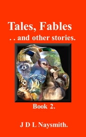 Tales, Fables and other stories - Book 2