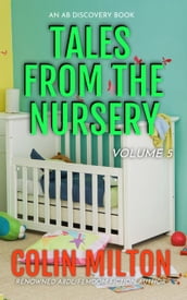 Tales From The Nursery (Vol 5)