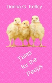 Tales for the Peeps