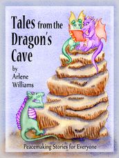 Tales from the Dragon s Cave