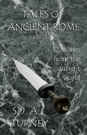 Tales of Ancient Rome Volume 1