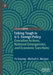 Talking Tough in U.S. Foreign Policy