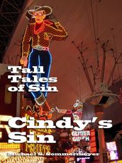 Tall Tales of Sin: Cindy s Sin