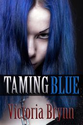 Taming Blue