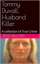 Tammy Duvall, Husband Killer