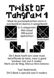 Tangram, Twist of Tangram 1