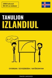 Tanuljon Izlandiul - Gyorsan / Egyszeren / Hatékonyan