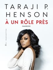 Taraji P. Henson À Un Rôle Près