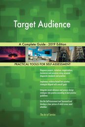 Target Audience A Complete Guide - 2019 Edition