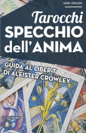 Tarocchi specchio dell anima