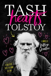 Tash Hearts Tolstoy