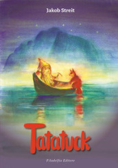 Tatatuck. Una storia di nani e di coboldi. Ediz. illustrata