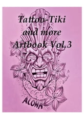 Tattoo Tiki and more Artbook Vol.3