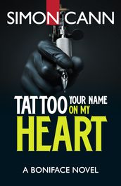 Tattoo Your Name on My Heart