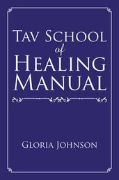 Tav School of Healing Manual