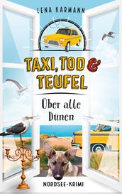 Taxi, Tod und Teufel - Über alle Dünen