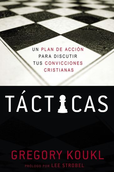 Tácticas - Gregory Koukl