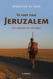 Te voet naar Jeruzalem (E-boek)