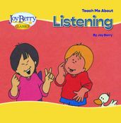 Teach Me about Listening