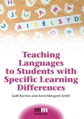 Teaching Languages to Students with Specific Learning Differences