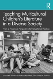 Teaching Multicultural Children s Literature in a Diverse Society