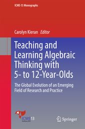 Teaching and Learning Algebraic Thinking with 5- to 12-Year-Olds