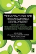Team Coaching for Organisational Development