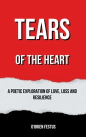 Tears of the Heart