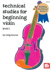 Technical Studies for Beginning Violin