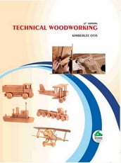 Technical Woodworking