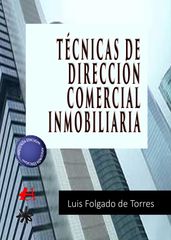 Técnicas de dirección comercial inmobiliaria