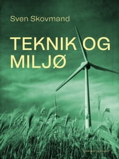 Teknik og miljø