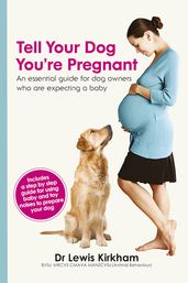 Tell Your Dog You re Pregnant