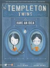 Templeton Twins Have an Idea