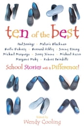 Ten of the Best: School Stories with a Difference