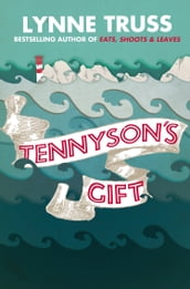 Tennyson s Gift