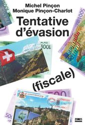 Tentative d évasion (fiscale)