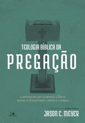 Teologia bíblica da pregação