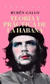 Teoría y práctica de La Habana