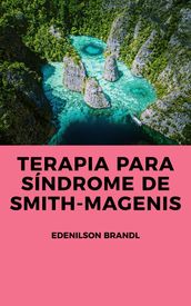 Terapia para Síndrome de Smith-Magenis