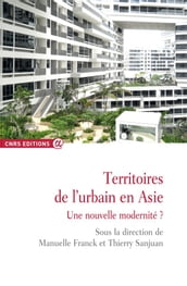 Territoires de l urbain en Asie