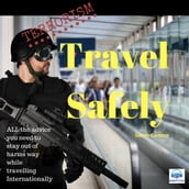 Terrorism Travel Safely