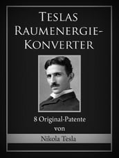 Teslas Raumenergie-Konverter